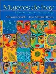 Mujeres de Hoy Textos, Voces e Imágenes, (0131838229), Miryam Criado 