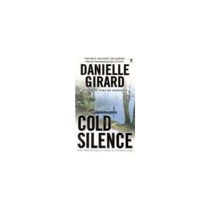  Cold Silence Danielle Girard Books