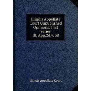  Illinois Appellate Court Unpublished Opinions first 