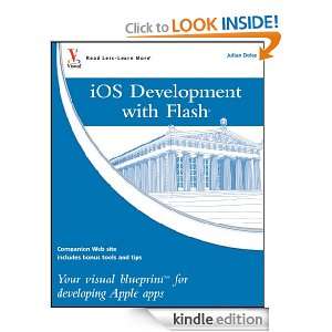 iOS Development with Flash Your visual blueprint for developing Apple 