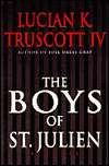   Boys of St. Julien by Lucian K. Truscott 