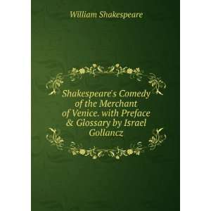   with Preface & Glossary by Israel Gollancz William Shakespeare Books