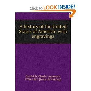   history of the United States of America Charles A. Goodrich Books