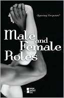 Male and Female Roles Karen Miller