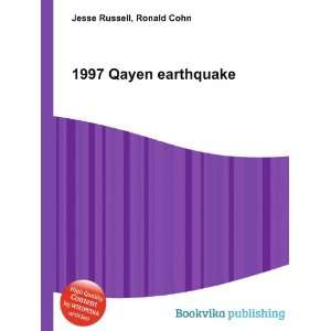  1997 Qayen earthquake Ronald Cohn Jesse Russell Books