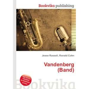Vandenberg (Band) Ronald Cohn Jesse Russell  Books