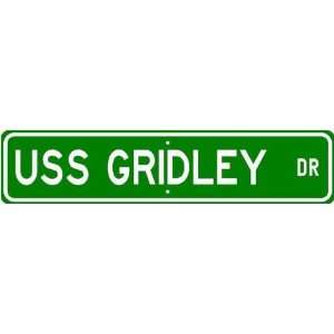  USS GRIDLEY CG 21 Street Sign   Navy