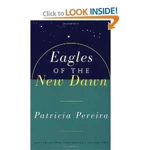  Eagles of the New Dawn (The Arcturian Star Chronicles 