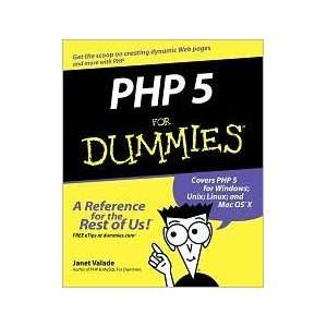    PHP 5 For Dummies Publisher For Dummies Janet Valade Books