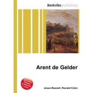  Arent de Gelder Ronald Cohn Jesse Russell Books