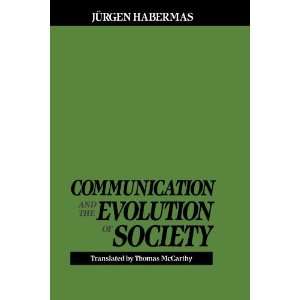   and the Evolution of Society [Paperback] Juergen Habermas Books