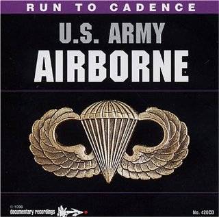 24. Run To Cadence W/ The U.S. Army Airborne by U.S. Armed Forces