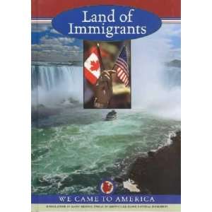  Land of Immigrants Peter A. Hammerschmidt Books