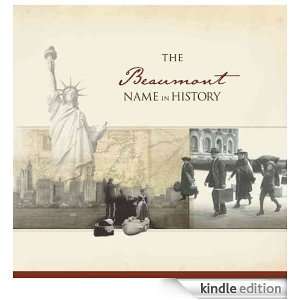 The Beaumont Name in History Ancestry  Kindle Store