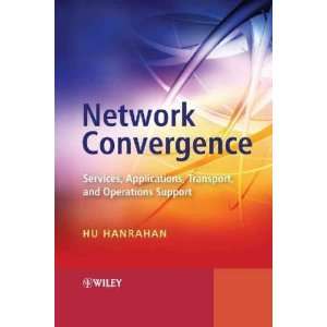  Network Convergence Hu Hanrahan Books