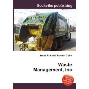  Waste Management, Inc Ronald Cohn Jesse Russell Books