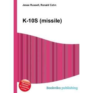  K 10S (missile) Ronald Cohn Jesse Russell Books