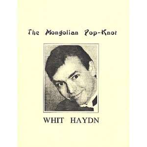 The Mongolian Pop Knot Whit Haydn Books