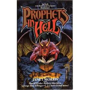  Prophets in Hell Janet Morris Books