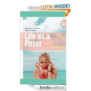 Life as a Poser (The 310) Beth Killian  Kindle Store