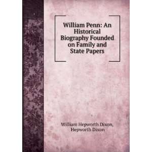   Family and State Papers Hepworth Dixon William Hepworth Dixon Books
