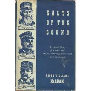  SALTS OF THE SOUND AN INFORMAL HISTORY OF STEAMBOAT DAYS 