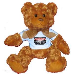  WARNING BEWARE OF THE ASTROLOGIST Plush Teddy Bear with 