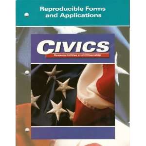  Civics Responsibilities and Citizenship Reproducible Forms 