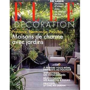 Elle Decoration   French Edition  Magazines
