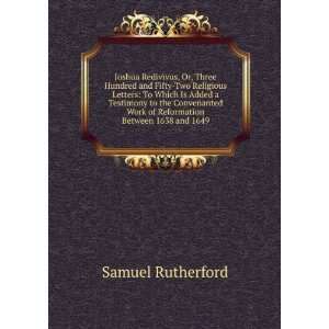 Hundred and Fifty Two Religious Letters To Which Is Added a Testimony 