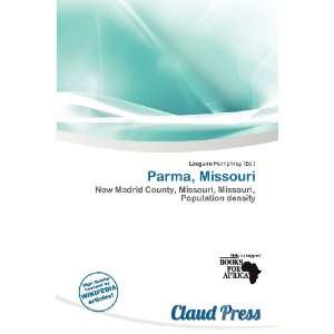  Parma, Missouri (9786200915146) Lóegaire Humphrey Books