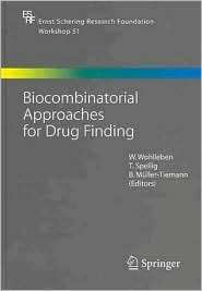 Biocombinatorial Approaches for Drug Finding, (3540220925), W 