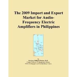   Export Market for Audio Frequency Electric Amplifiers in Philippines