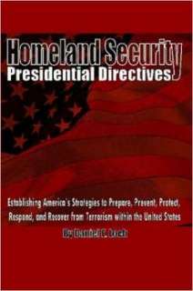 Homeland Security Presidential Directives Establishing Americas 
