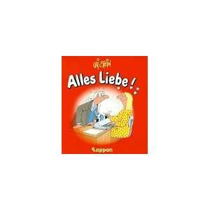  ALLES LIEBE (9783890823669) Uli Stein Books