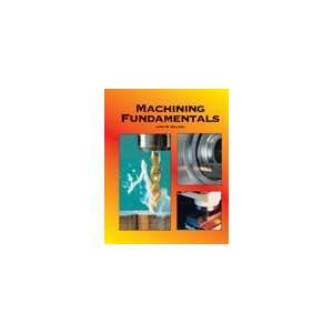  Machining Fundamentals, 8th Edition 