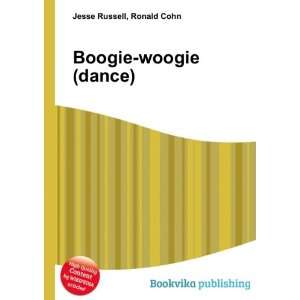  Boogie woogie (dance) Ronald Cohn Jesse Russell Books