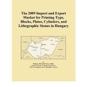 The 2009 Import and Export Market for Printing Type, Blocks, Plates 