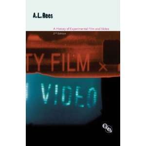  A History of Experimental Film and Video [Paperback] A.L 