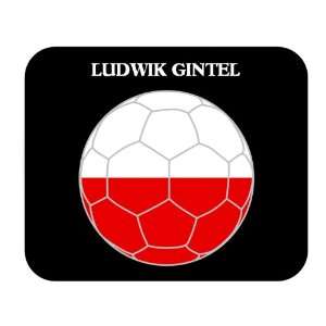  Ludwik Gintel (Poland) Soccer Mouse Pad 