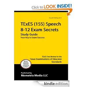 TExES (155) Speech 8 12 Exam Secrets Study Guide TExES Test Review 