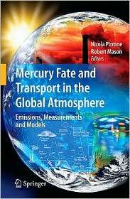 Mercury Fate and Transport in the Global Atmosphere Emissions 