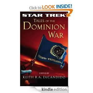   of the Dominion War Keith R. A. DeCandido  Kindle Store