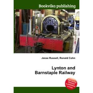  Lynton and Barnstaple Railway Ronald Cohn Jesse Russell 