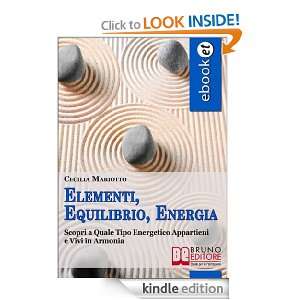 Elementi, Equilibrio, Energia (Italian Edition) Cecilia Mariotto 