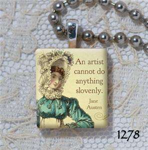 Artist   Jane Austen Quote   Altered Art Scrabble Charm Pendant  