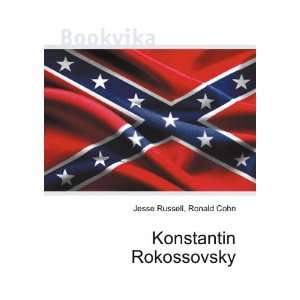  Konstantin Rokossovsky Ronald Cohn Jesse Russell Books