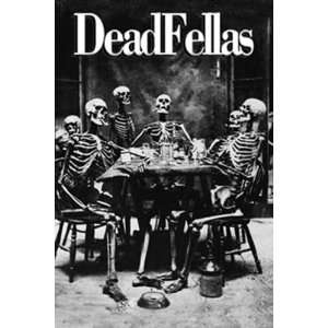  Dead Fellas 36 X 24 Poster