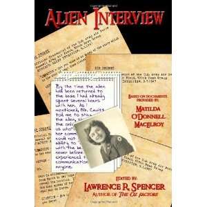    Alien Interview [Perfect Paperback] Lawrence R. Spencer Books