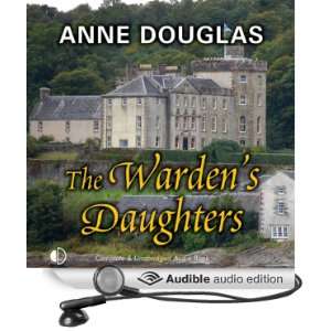   Daughters (Audible Audio Edition) Anne Douglas, Lesley Mackie Books